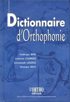 Imagen del vendedor de Dictionnaire d'orthophonie a la venta por librairie philippe arnaiz