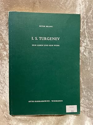 Bild des Verkufers fr I. S. Turgenev: Sein Leben und sein Werk Sein Leben und sein Werk zum Verkauf von Antiquariat Jochen Mohr -Books and Mohr-