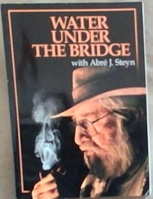 Imagen del vendedor de WATER UNDER THE BRIDGE a la venta por Chapter 1