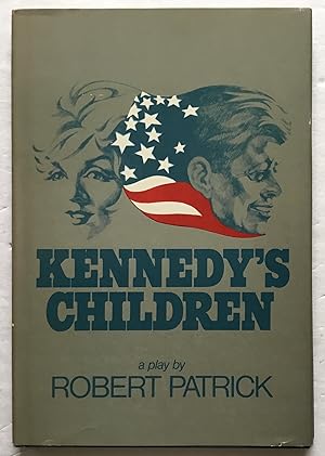 Seller image for Kennedy's Children. A play in two acts. for sale by Monkey House Books