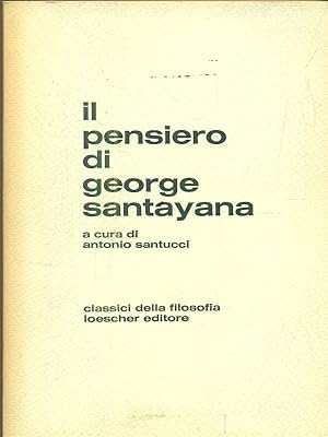 Image du vendeur pour Il pensiero di George Santayana mis en vente par Librodifaccia