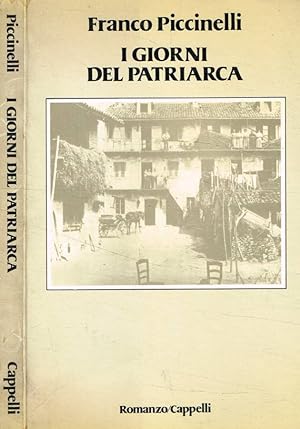 Bild des Verkufers fr I giorni del patriarca zum Verkauf von Biblioteca di Babele