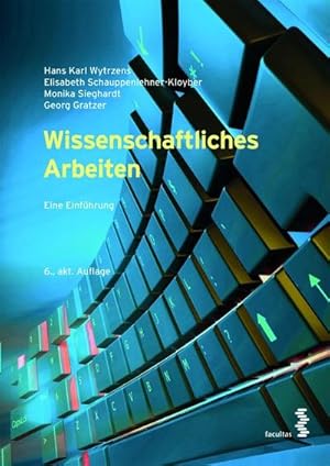 Bild des Verkufers fr Wissenschaftliches Arbeiten : Eine Einfhrung zum Verkauf von AHA-BUCH GmbH