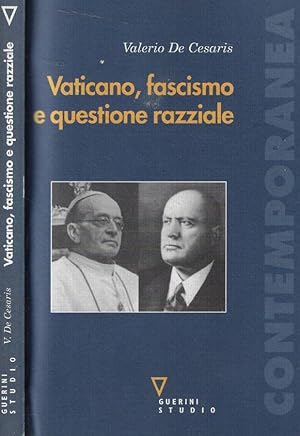 Immagine del venditore per Vaticano, fascismo e questione razziale venduto da Biblioteca di Babele