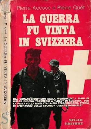 Seller image for La guerra fu vinta in Svizzera L'affare Roessler for sale by Biblioteca di Babele