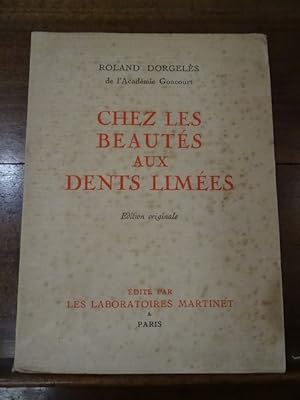 Chez Les Beautés aux Dents Limées.