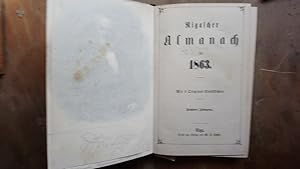 Bild des Verkufers fr Rigascher Almanach fr 1863 Sechster Jahrgang zum Verkauf von Windau Antiquariat