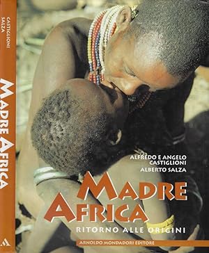 Bild des Verkufers fr Madre Africa Ritorno alle origini zum Verkauf von Biblioteca di Babele