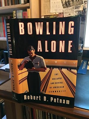 Image du vendeur pour Bowling Alone: The Collapse and Revival of American Community mis en vente par Dreadnought Books