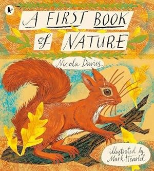 Image du vendeur pour A First Book of Nature mis en vente par WeBuyBooks