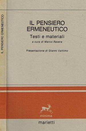 Seller image for Il pensiero ermeneutico Testi e materiali for sale by Biblioteca di Babele