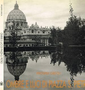 Seller image for Ombre e luci di Piazza S.Pietro for sale by Biblioteca di Babele