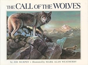 Imagen del vendedor de The Call of the Wolves a la venta por Bud Plant & Hutchison Books