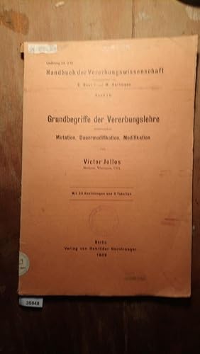 Grundbegriffe der Vererbungslehre insbesondere Mutation, Dauermodifikation, Modifikation.