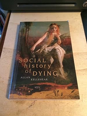 A Social History of Dying