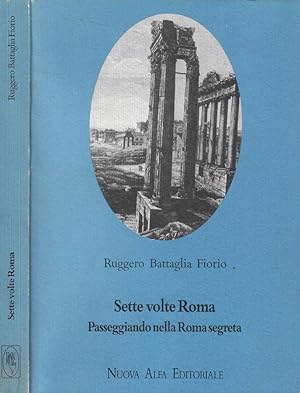 Bild des Verkufers fr Il perditempo romano Sette volte Roma zum Verkauf von Biblioteca di Babele