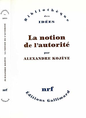 La notion de l'autorité