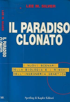 Bild des Verkufers fr Il paradiso clonato zum Verkauf von Biblioteca di Babele