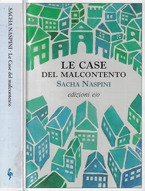 Bild des Verkufers fr Le Case del malcontento zum Verkauf von Biblioteca di Babele