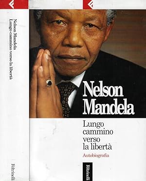 Immagine del venditore per Lungo cammino verso la libert Autobiografia venduto da Biblioteca di Babele