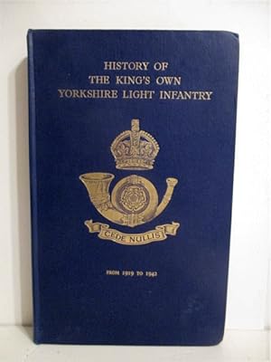 Never Give Up: Volume V. History of the King's Own Yorkshire Light Infantry 1919-1942.