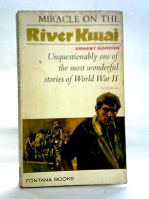 Bild des Verkufers fr Miracle on the River Kwai zum Verkauf von World of Rare Books