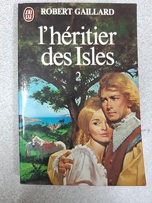 Image du vendeur pour L'hritier des Isles Tome II mis en vente par Dmons et Merveilles