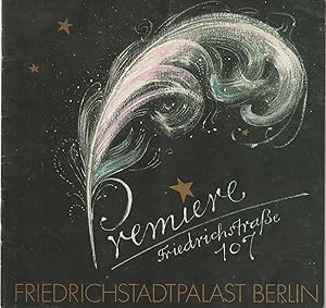 Seller image for Programmheft PREMIERE FRIEDRICHSTRAE 107 27. April bis 3. Juni 1984 Heft 1 / 1984 for sale by Programmhefte24 Schauspiel und Musiktheater der letzten 150 Jahre