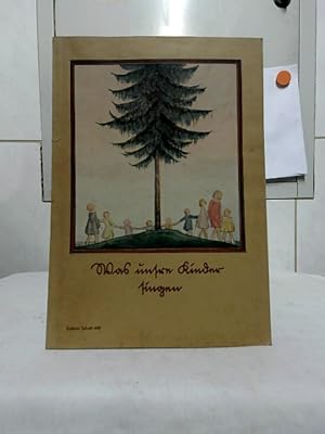 Image du vendeur pour Was unsre Kinder singen : eine Sammlung der heimatlichen Kinderlieder. Neue Ausgabe von Hans Lang ; Heinrich Martens ; Lothar Windsperger / Edition Schott 600. mis en vente par Ralf Bnschen