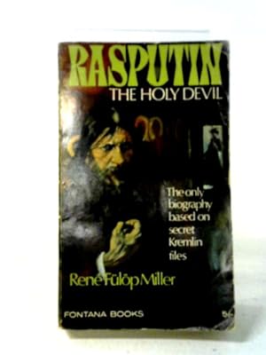 Bild des Verkufers fr Rasputin: The Holy Devil. zum Verkauf von World of Rare Books