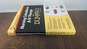 Image du vendeur pour Nursing Calculations and IV Therapy For Dummies - UK mis en vente par BoundlessBookstore