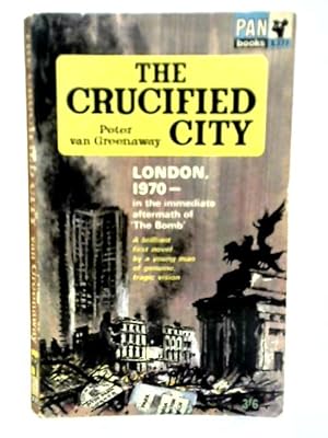 The Crucified City