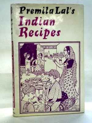 Imagen del vendedor de Premila Lal's Indian Recipes a la venta por World of Rare Books