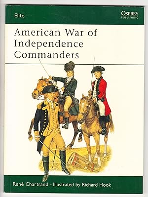 Seller image for American War of Independence Commanders (Elite 93) for sale by R and R Books