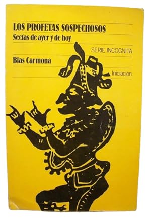 Image du vendeur pour Los Profetas Sospechosos Sectas De Ayer Y De Hoy mis en vente par Librera Aves Del Paraso