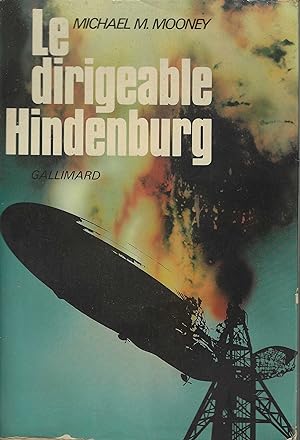 Imagen del vendedor de LE DIRIGEABLE HINDENBURG a la venta por Librairie l'Aspidistra