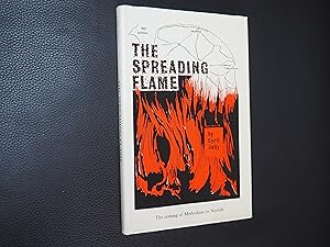 Seller image for THE SPREADING FLAME for sale by Ron Weld Books