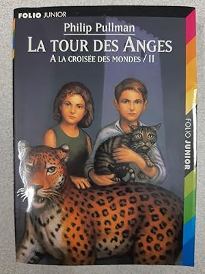 Image du vendeur pour La Tour des Anges . A la Croise des Mondes II mis en vente par Dmons et Merveilles