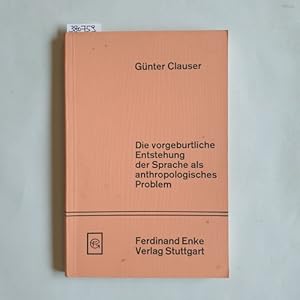 Bild des Verkufers fr Die vorgeburtliche Entstehung der Sprache als anthropologisches Problem : der Rhythmus als Organisator der menschlichen Entwicklung zum Verkauf von Gebrauchtbcherlogistik  H.J. Lauterbach