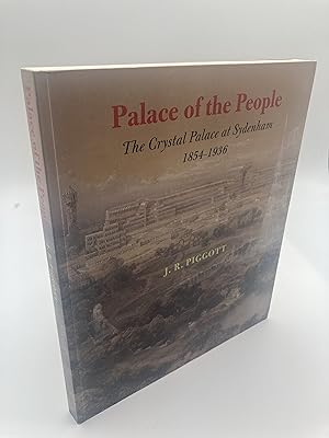 Seller image for Palace of the People: The Crystal Palace at Sydenham 1854-1936 for sale by thebookforest.com