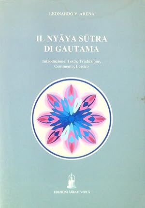 Bild des Verkufers fr Il Nyaya Sutra di Gautama zum Verkauf von Librodifaccia