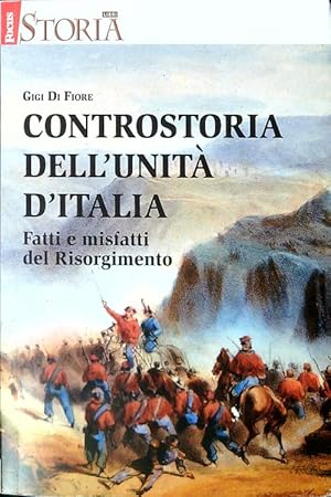 Immagine del venditore per Controstoria dell'unita' d'Italia venduto da Librodifaccia