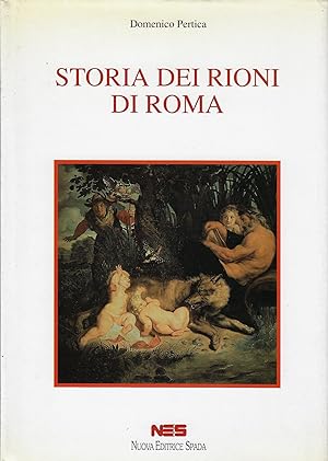 Seller image for Storia dei rioni di Roma for sale by Romanord