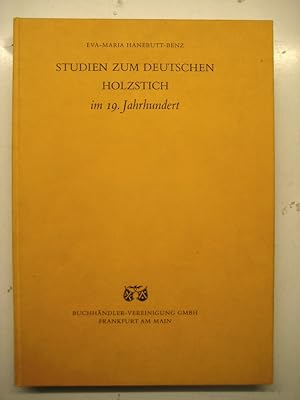 Bild des Verkufers fr Studien zum deutschen Holzstich im 19. Jahrhundert. zum Verkauf von Mller & Grff e.K.