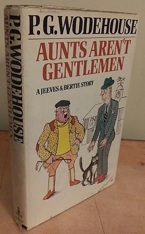 Bild des Verkufers fr Aunts Aren't Gentlemen zum Verkauf von Savage Lotus Books