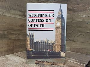 Imagen del vendedor de Westminster Confession of Faith a la venta por Archives Books inc.