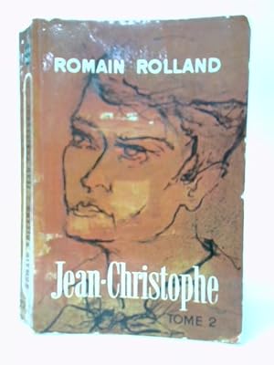 Bild des Verkufers fr Jean-Christophe Tome II zum Verkauf von World of Rare Books