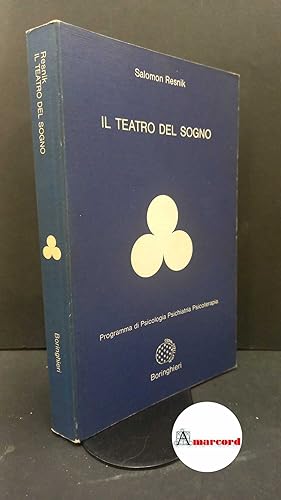 Bild des Verkufers fr Resnik, Salomon. Il teatro del sogno Torino Boringhieri, 1982 zum Verkauf von Amarcord libri