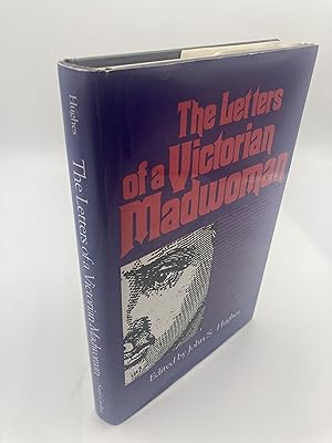 Seller image for The Letters of a Victorian Madwoman (Womens Diaries and Letters of the South) for sale by thebookforest.com