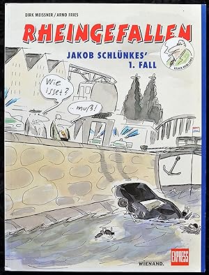 Rheingefallen - Jakob Schlünkes' 1. Fall